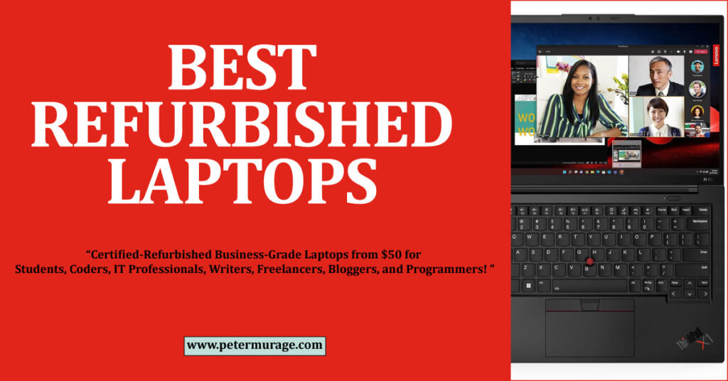 Best Refurbished Laptops Deals - Peter Murage