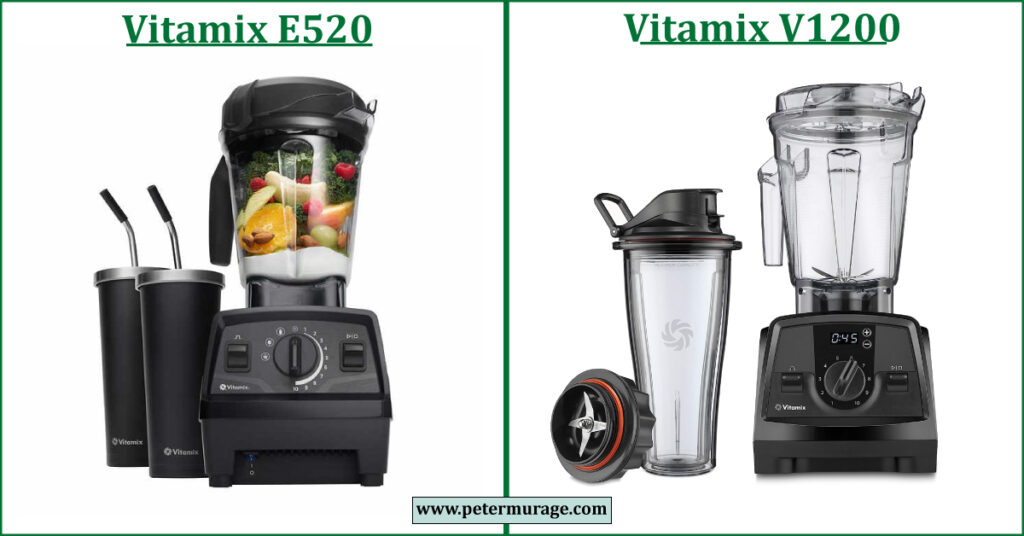 Vitamix E520 vs V1200 Comparison