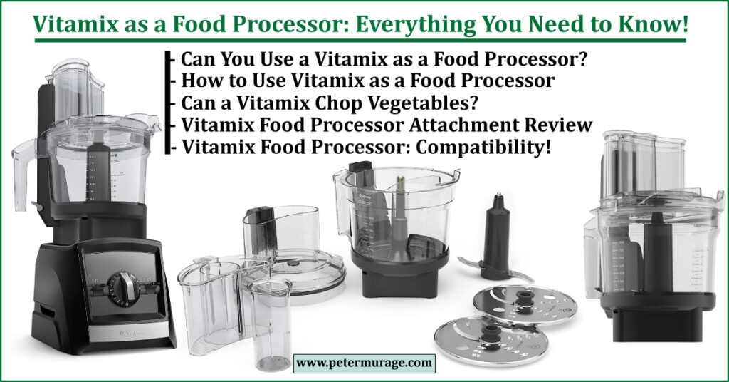 Vitamix Food Processor Peter Murage